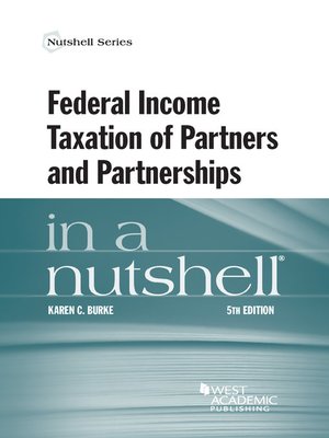 cover image of Federal Income Taxation of Partners and Partnerships in a Nutshell